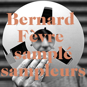 Bernard est samplé.